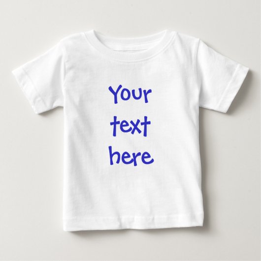 T-shirt Pour Bébé Créez votre propre message (Devant)
