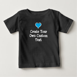 T-shirt Pour Bébé Créez votre propre texte personnalisé avec Blue He