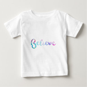 T-shirt Pour Bébé Croire la typographie de l'aquarelle