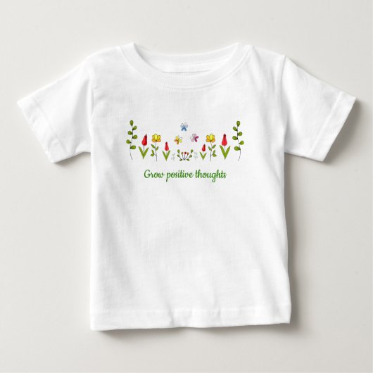 T-shirt Pour Bébé Cultiver des pensées positives fleurs (Devant)