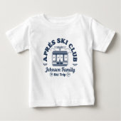 T-shirt Pour Bébé Custom Apres Ski Family Friends Ski Trip Group (Devant)