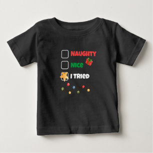 T-shirt Pour Bébé Custom Naughty Nice J'Ai Essayé Noël Père Noël Lis