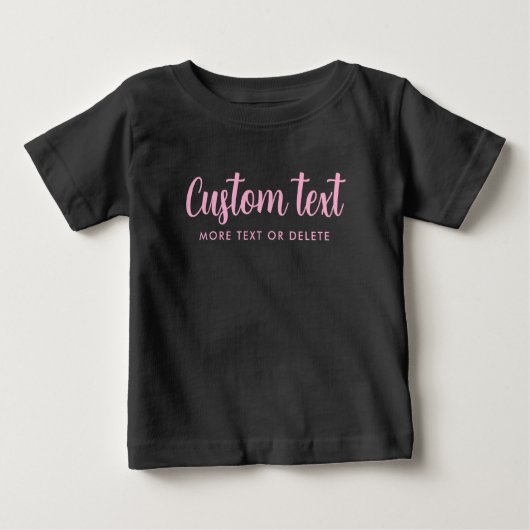 T-shirt Pour Bébé Custom Typography Text Template Black & Pink (Devant)