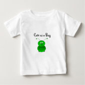 T-shirt Pour Bébé Cute comme un bug (Devant)