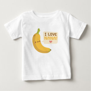 T-shirt Pour Bébé Cute I Lote Nana Grandma Banana Pun