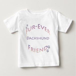 T-shirt Pour Bébé Dachshund Furever
