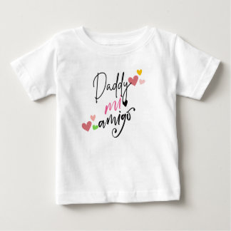 T-shirt Pour Bébé Daddy mi amigo, New born gift