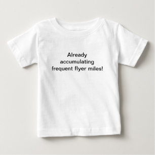 T-shirt Pour Bébé Déjà accumulation des milles de voyageur fréque