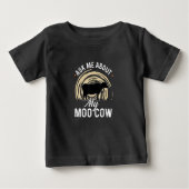 T-shirt Pour Bébé Demandez-Moi Ce Qu'Est Ma    Vache Moo (Devant)