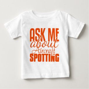 T-shirt Pour Bébé Demandez-Moi Ce Qu'Il En Est De L'Aéronef.