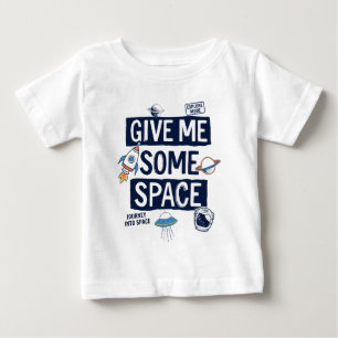 T-shirt Pour Bébé Donne-Moi De L'Espace