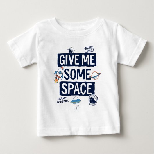 T-shirt Pour Bébé Donne-Moi De L'Espace (Devant)