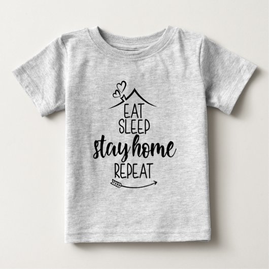 T-shirt Pour Bébé Dormir à la maison Répéter (Devant)