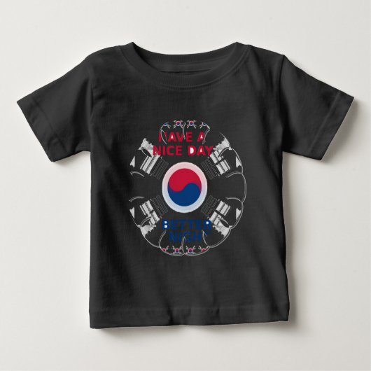 T-shirt Pour Bébé Drapeau coréen design joyeux "Avoir une belle jour (Devant)