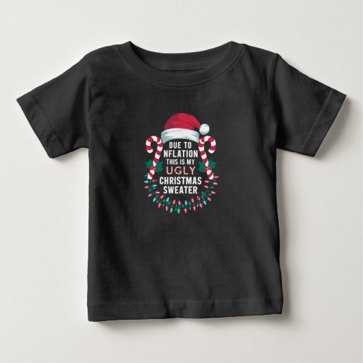 T-shirt Pour Bébé Drôle à cause de l'inflation affreux pulls de Noël (Devant)