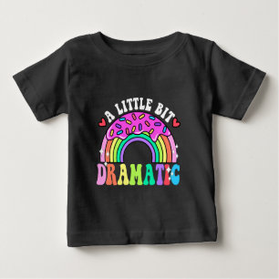 T-shirt Pour Bébé Drôle Cite Un Peu Dramatique, De Mignons Donuts.