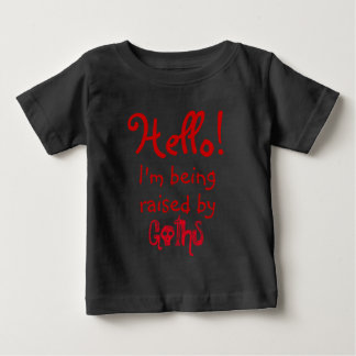 T-shirt Pour Bébé Drôle, je suis élevé par Goths