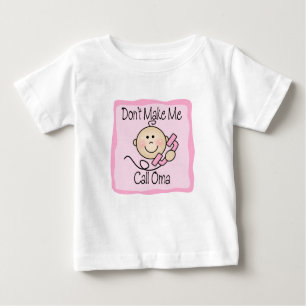 T-shirt Pour Bébé Drôle ne me faites pas l'appel Oma