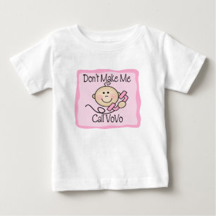 T-shirt Pour Bébé Drôle ne me faites pas l'appel VoVo