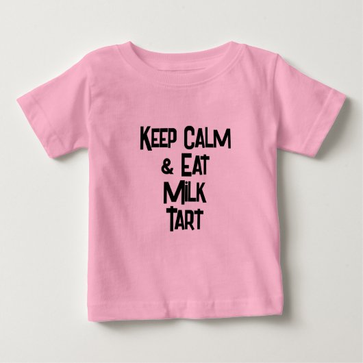 T-shirt Pour Bébé Drôle sud-africain KeepCalm & Eat Milk Tart (Devant)