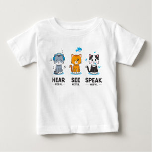T-shirt Pour Bébé Écouter Voir parler Pas de mal Chats Baby Top T-sh