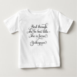 T-shirt Pour Bébé Elle peut être peu, mais elle est féroce.