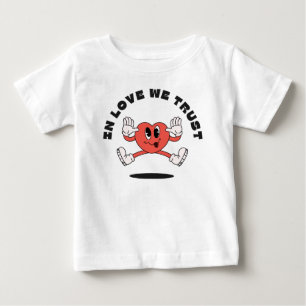 T-shirt Pour Bébé En amour, nous avons confiance