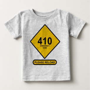 T-shirt Pour Bébé Erreur 410 : Démocratie terminée