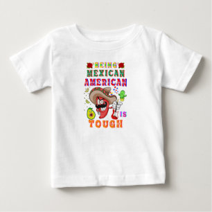 T-shirt Pour Bébé Être Mexicain Américain Est Difficile