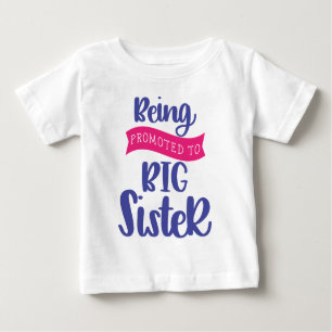 T-shirt Pour Bébé Être Promu À La Grande Soeur