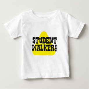 T-shirt Pour Bébé Étudiant Walker Funny bébé mignon Slogan