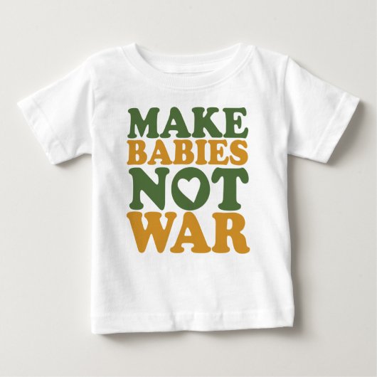 T-shirt Pour Bébé Faites la guerre de bébés pas (Devant)