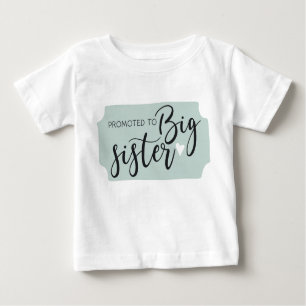 T-shirt Pour Bébé Femme: Promoted to big sister