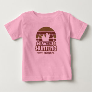 T-shirt Pour Bébé Filles avec qui j'aimerais mieux chasser avec Gran