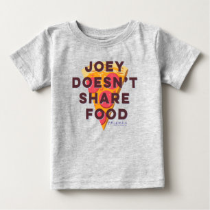 T-shirt Pour Bébé FRIENDS™   Joey ne partage pas la nourriture - Piz
