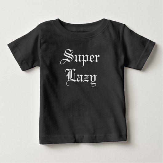 T-shirt Pour Bébé Funny Super Lazy Babies Humour (Devant)