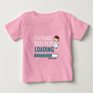 T-shirt Pour Bébé Futur Docteur Chargement Rose mignonne Faire Votre