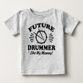 T-shirt Pour Bébé Futur Drummer Comme Ma Maman (Devant)