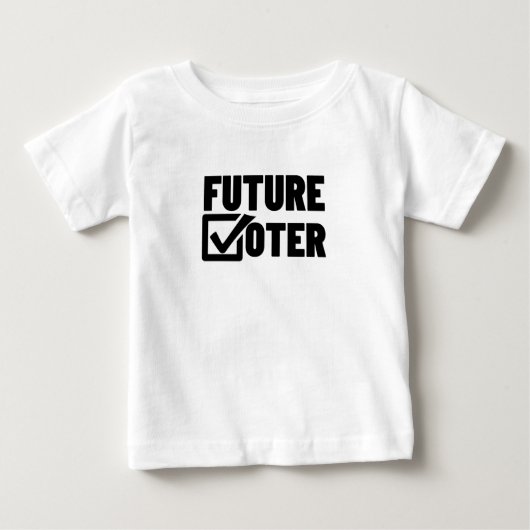 T-SHIRT POUR BÉBÉ FUTUR ÉLECTEUR (Devant)