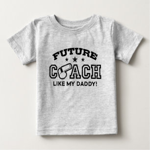 T-shirt Pour Bébé futur entraîneur comme mon père