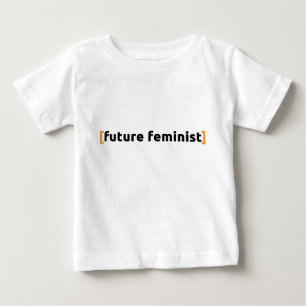 T-shirt Pour Bébé [futur féministe]