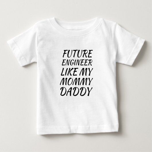 T-shirt Pour Bébé Futur Ingénieur Comme Mon Papa Maman (Devant)