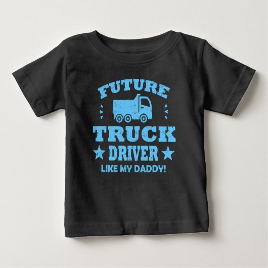 T-SHIRT POUR BÉBÉ FUTURE CAMION COMME MON PÈRE ! (Devant)
