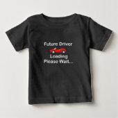 T-shirt Pour Bébé Future Driver Loading Please Wait...,Driver Gift  (Devant)
