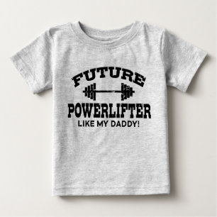 T-shirt Pour Bébé Future Powerlifter Comme Mon papa
