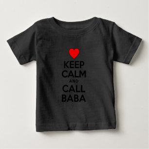 T-shirt Pour Bébé Gardez le calme appeler Baba