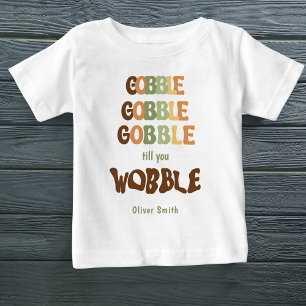 T-shirt Pour Bébé Gobble Jusqu'à ce que vous tourbillonnez Nom Perso