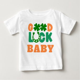 T-shirt Pour Bébé Good Luck Baby Funny St. Patrick's Day Baby
