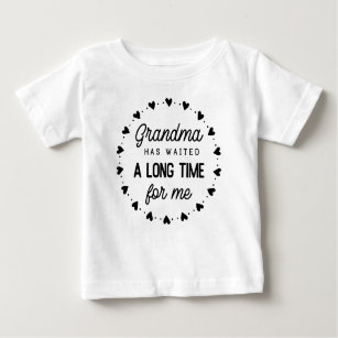 T-shirt Pour Bébé Grand-mère m'attend depuis longtemps