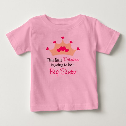 T-shirt Pour Bébé Grande Soeur Pour Être Princesse Personnalisée T C (Devant)